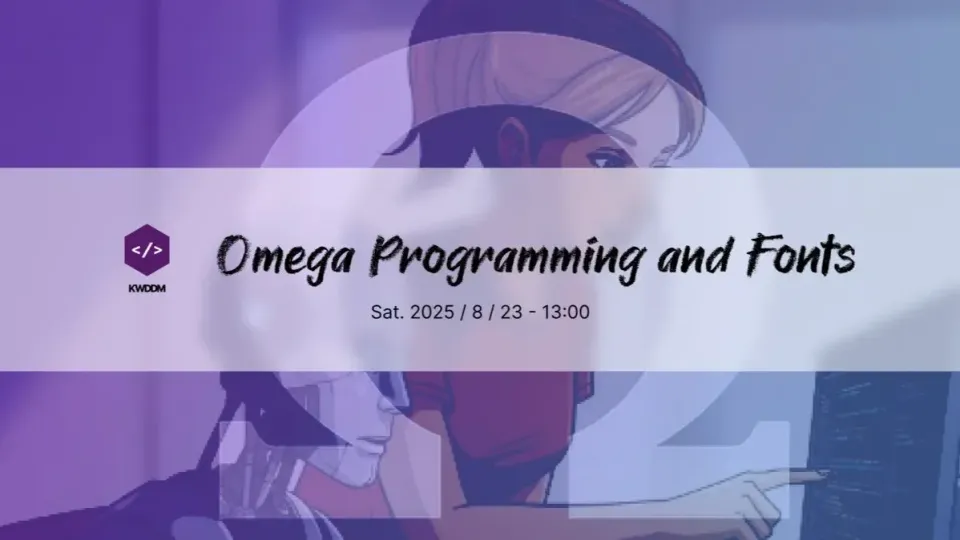 Omega Programming and Fonts