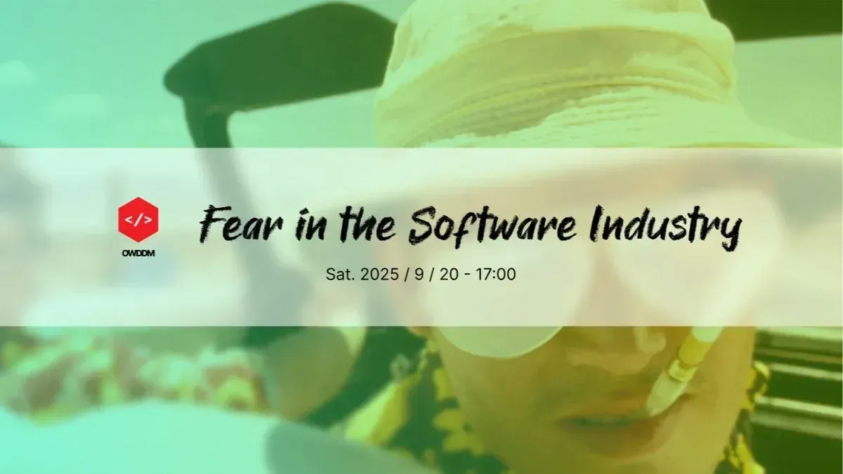 Fear in the Software Industry