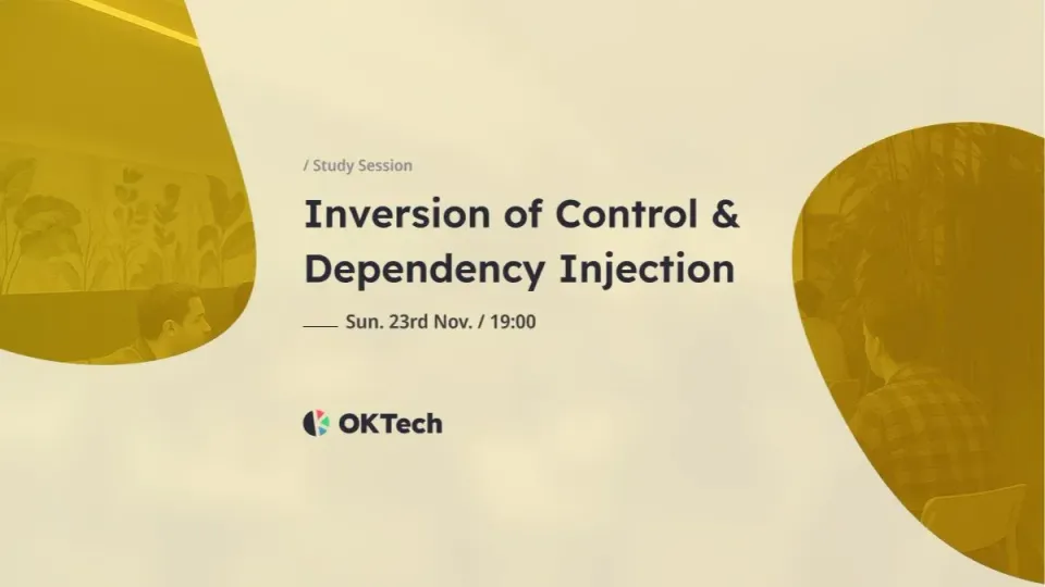 Study Session: Inversion of Control & Dependency Injection