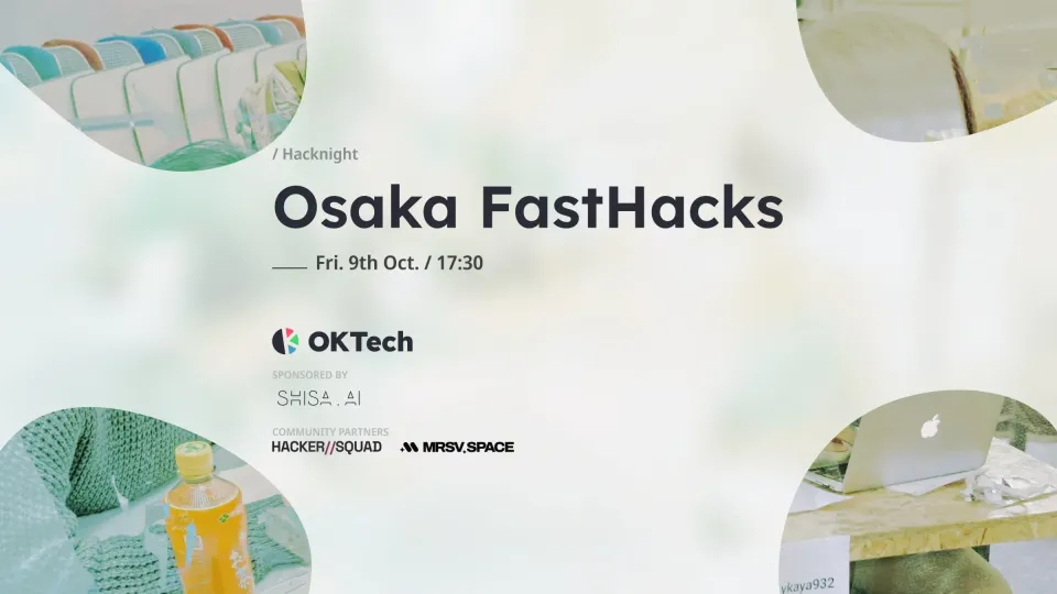 Osaka Fasthacks #1