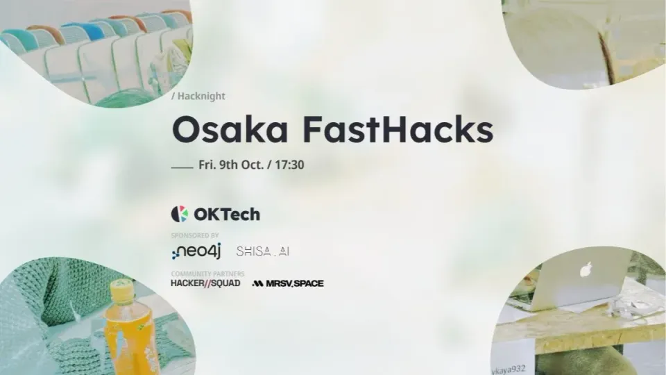 Osaka Fasthacks #1