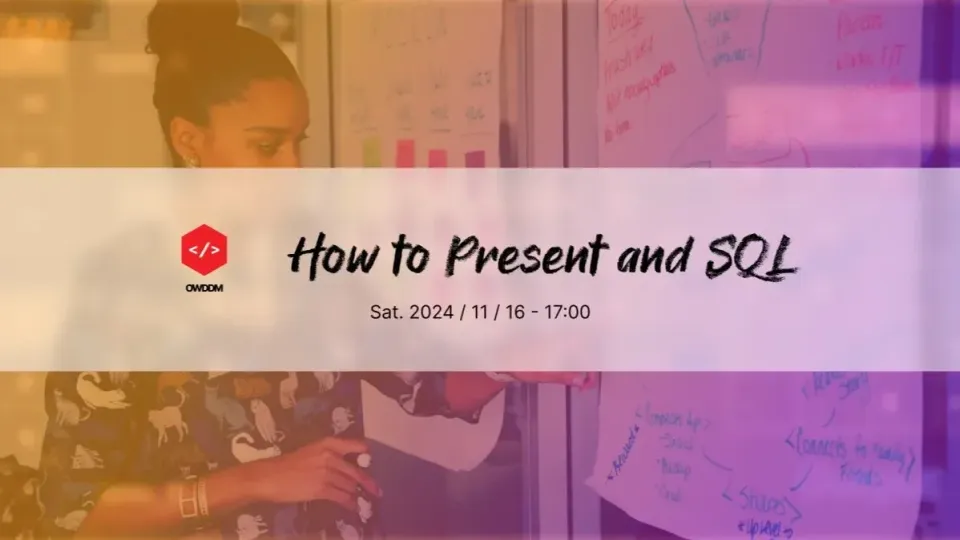 How to Present and SQL