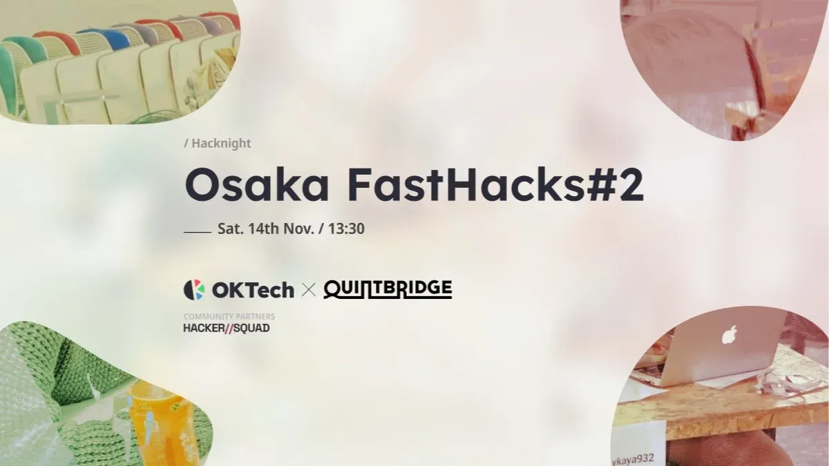 Osaka Fasthacks #2