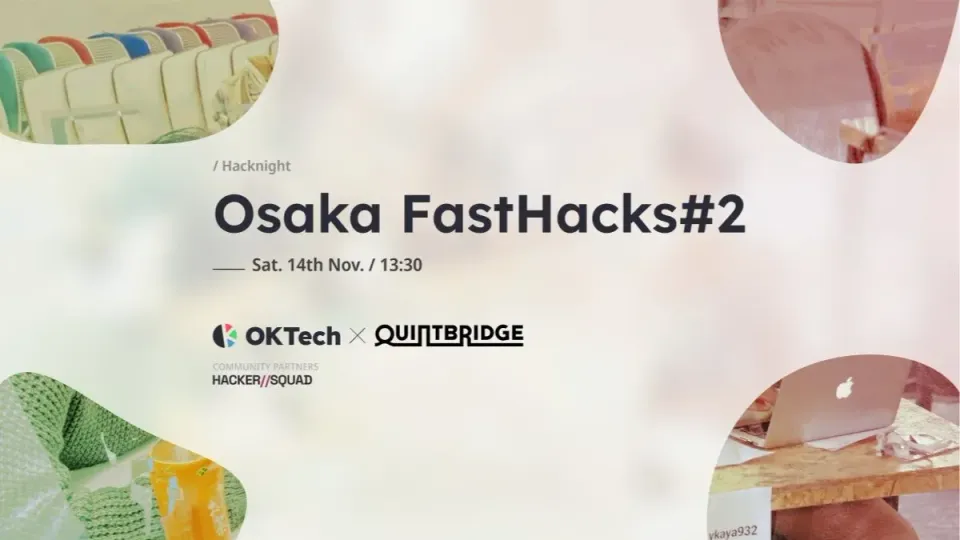 Osaka Fasthacks #2