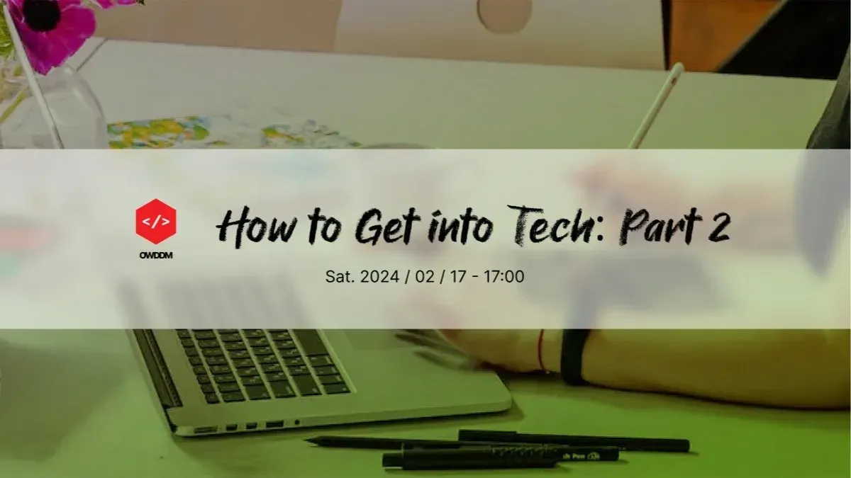 OG image for How to Get into Tech: Part 2