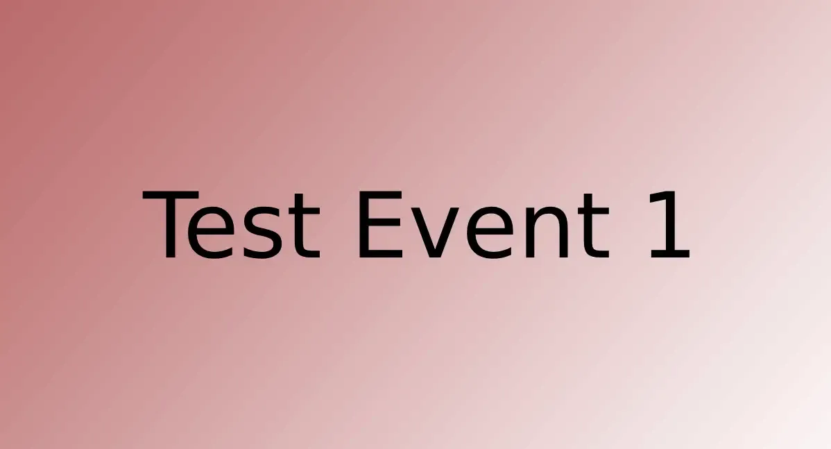 Future Test Event 1